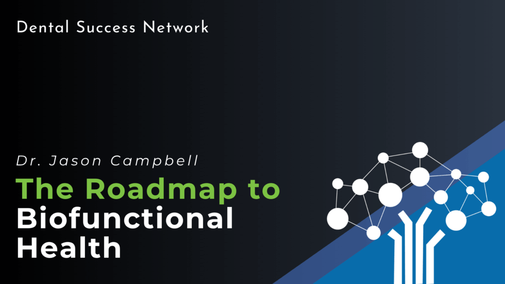 The Roadmap to Biofunctional Health