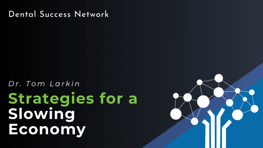 Strategies for a Slowing Economy