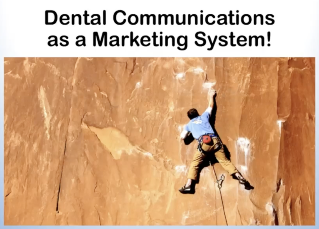 Dental Communications as a Marketing System